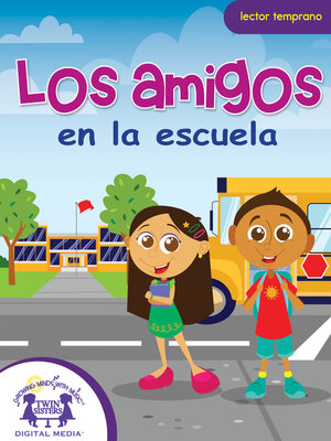 cover image of Los amigos en la escuela